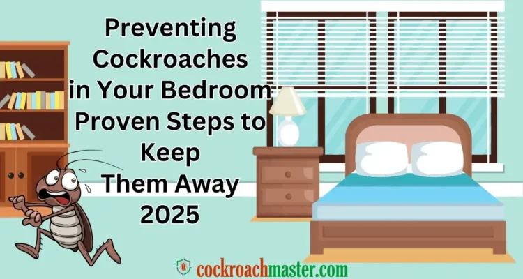 cockroaches in bedroom